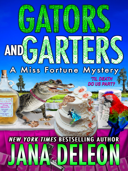 Title details for Gators and Garters by Jana DeLeon - Available